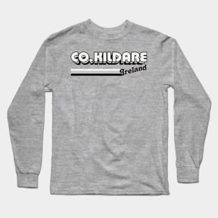 County Kildare / Retro Style Irish County Design Long Sleeve T-Shirt